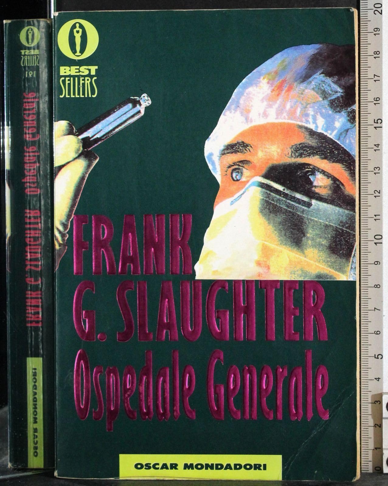 Ospedale generale (Oscar bestsellers, Band 191) Contemporary literature