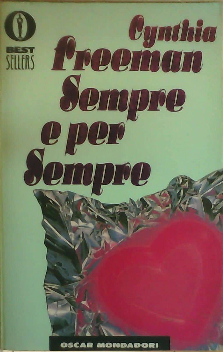 Sempre e per sempre (Oscar bestsellers, Band 186) Contemporary literature Books