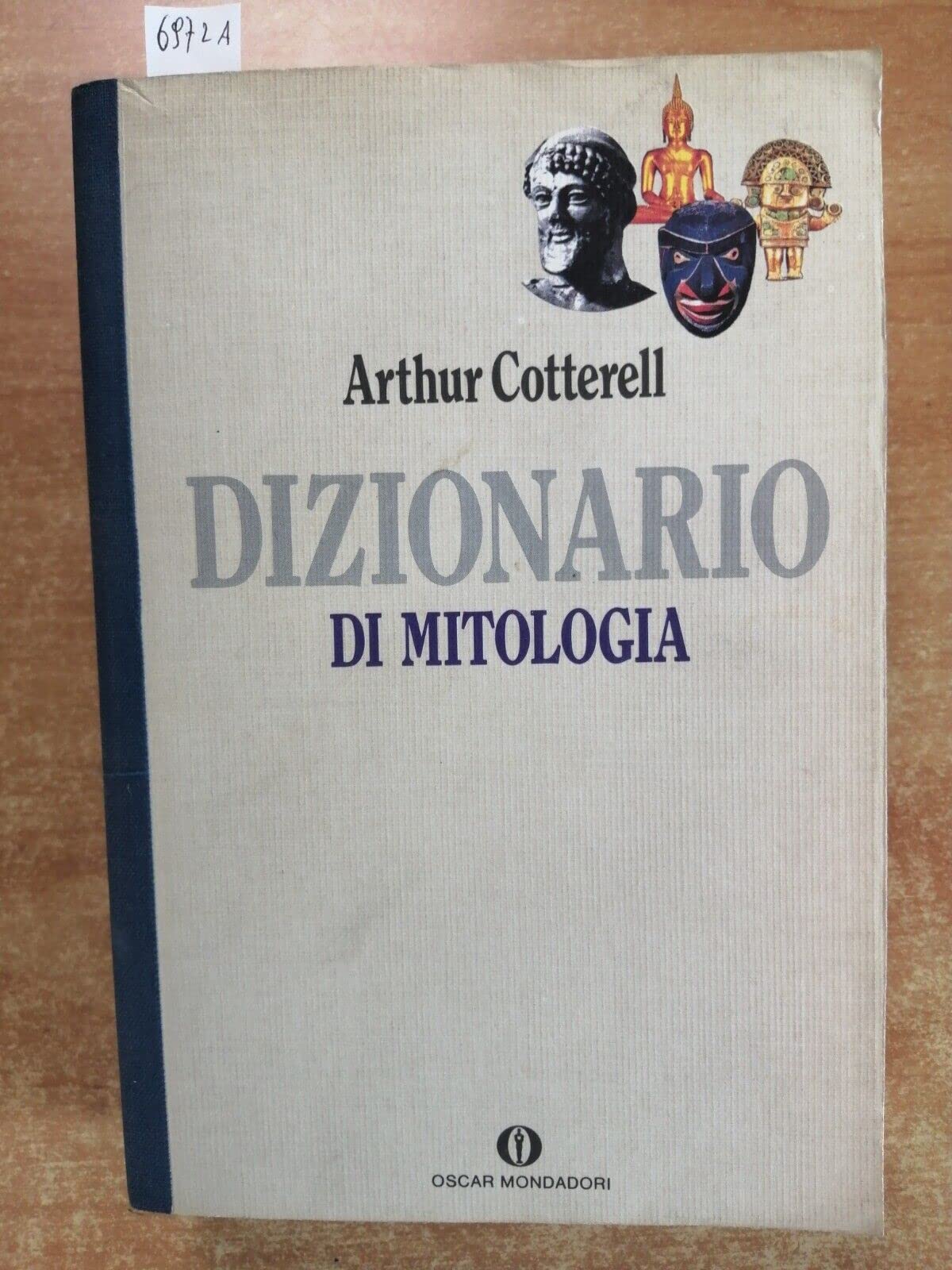 Dizionario di mitologia (Oscar manuali) Religion & Esotericism