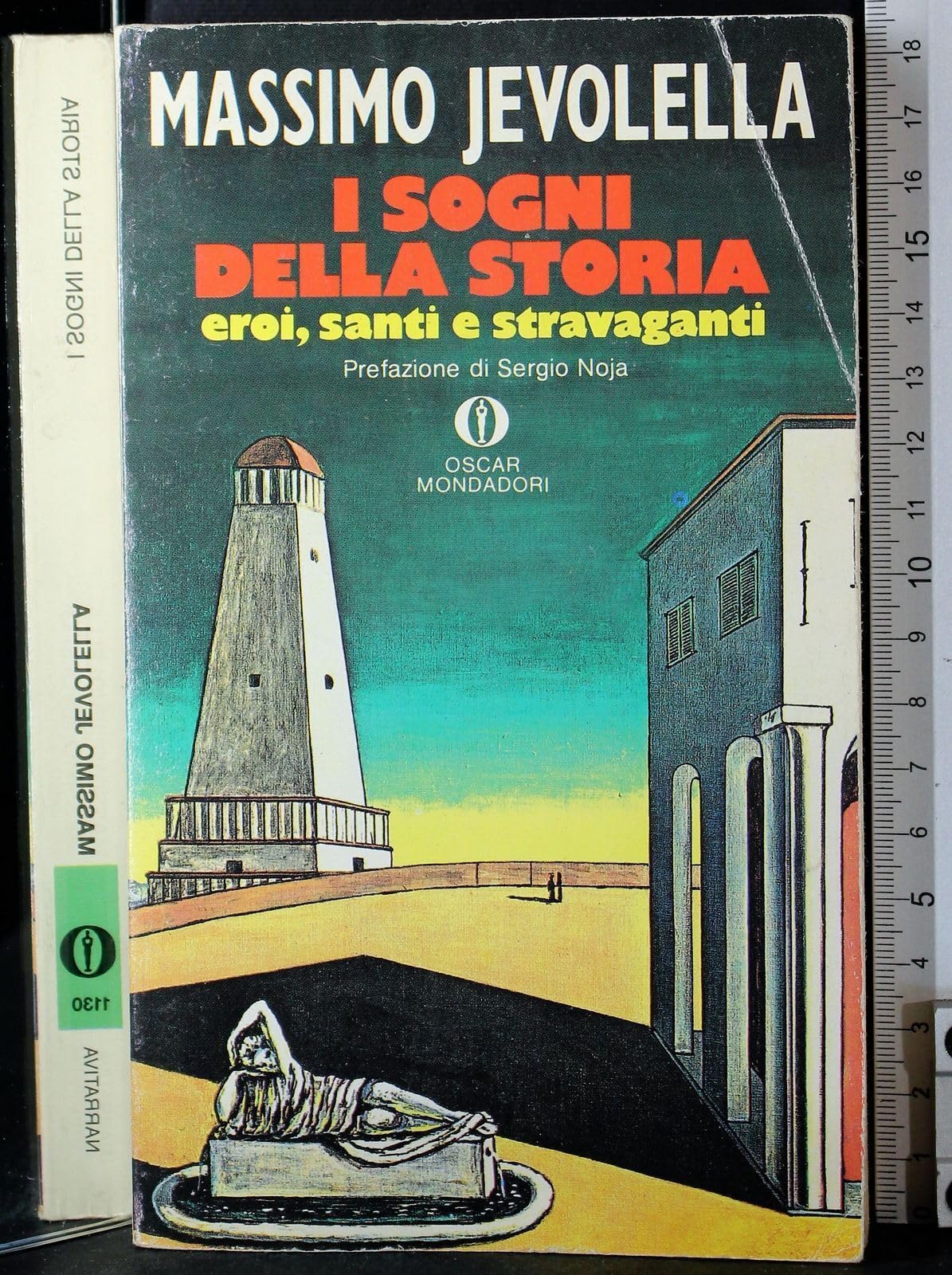 I sogni della storia. Eroi, santi e stravaganti book