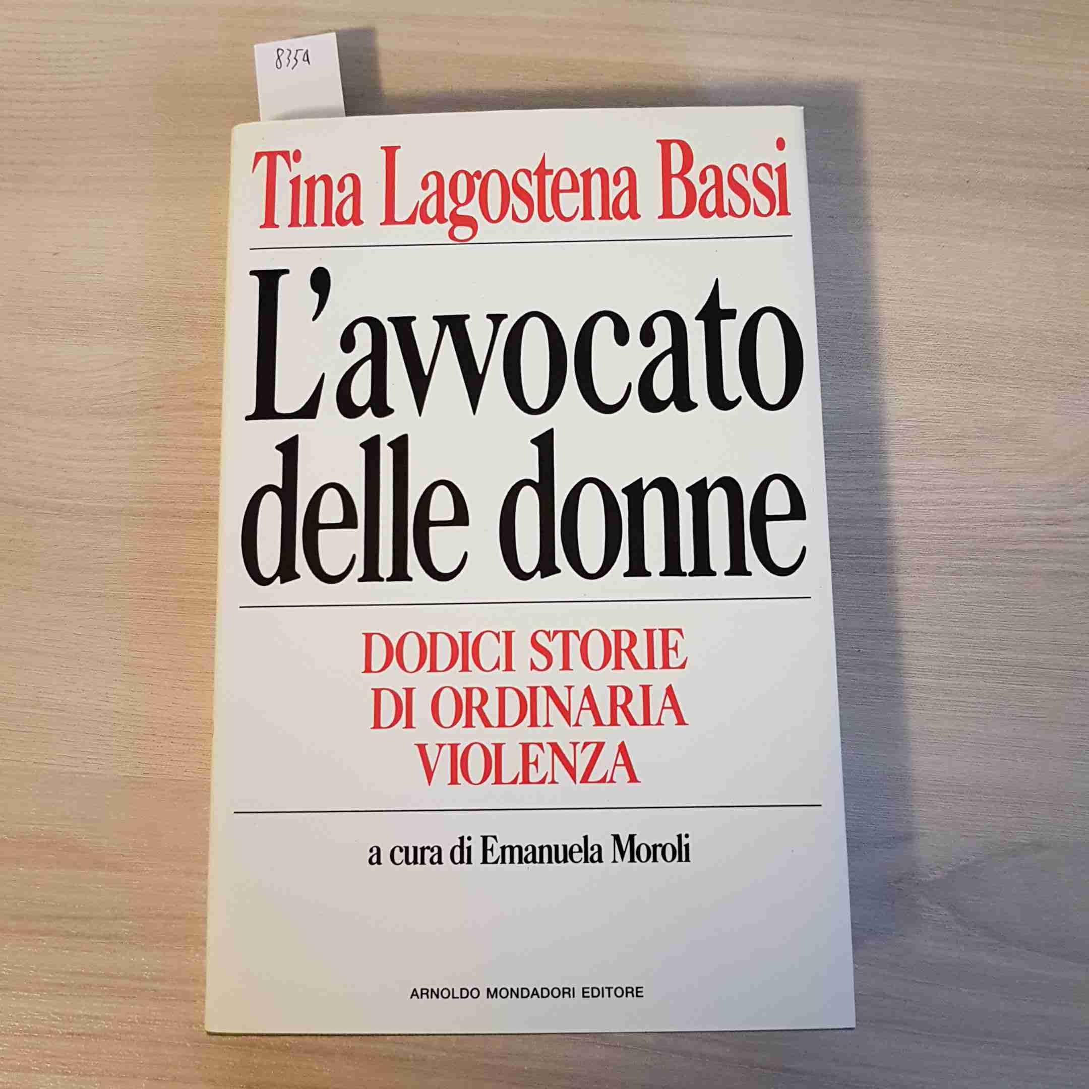L'avvocato delle donne. Dodici storie di ordinaria violenza Non-fiction books