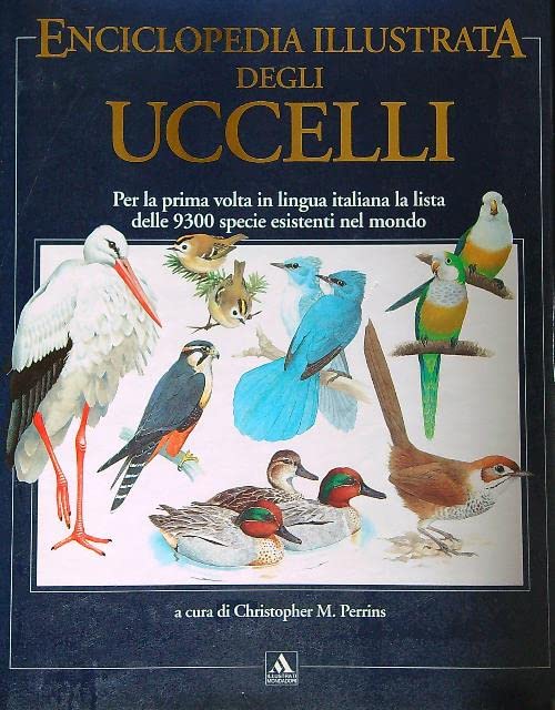 Enciclopedia illustrata degli uccelli (Illustrati. Natura e giardinaggio) Leisure, Home & Garden
