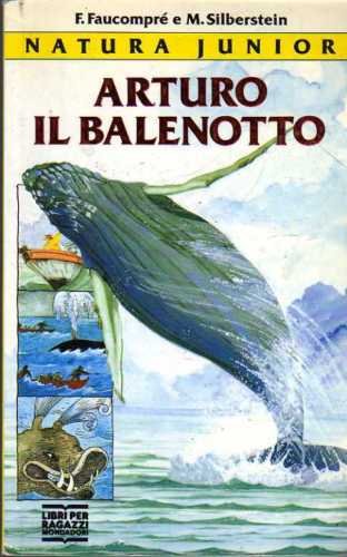 Natura Junior: Arturo, Il Balenotto book