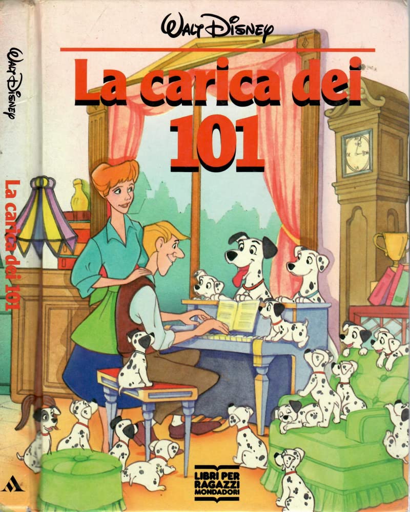 La carica dei 101 (Disneyana) Books