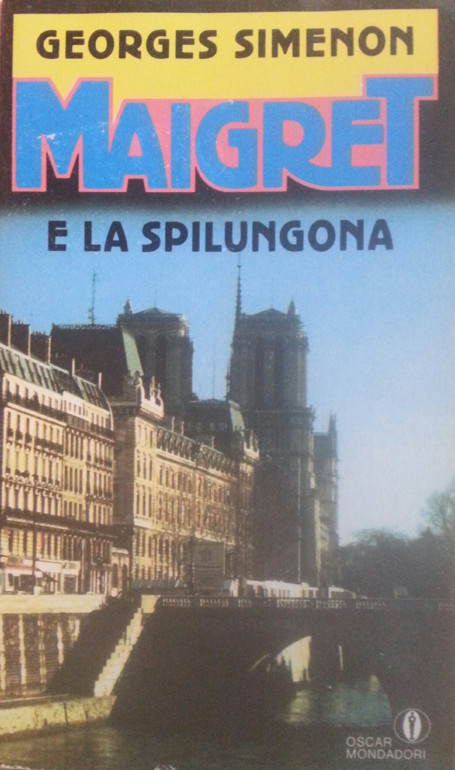 Maigret e la spilungona (Oscar gialli, Band 239) Contemporary literature
