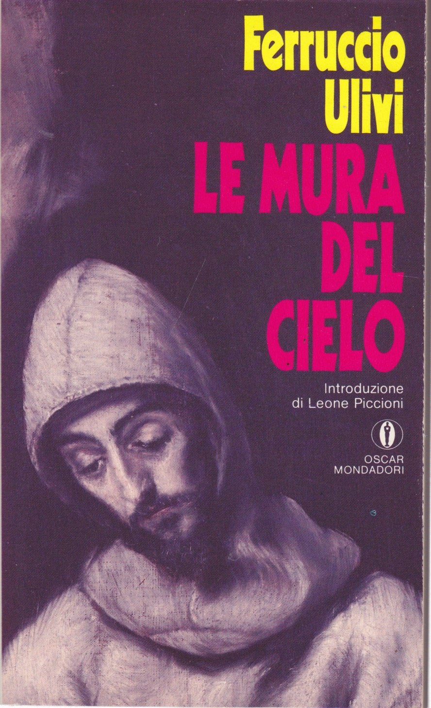 Le mura del cielo (Oscar narrativa, Band 1147) Religion & Esotericism