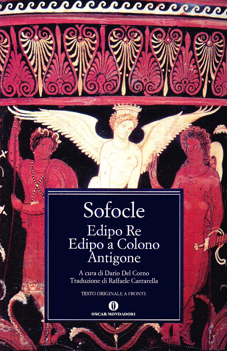 Edipo re-Edipo a Colono-Antigone. Testo greco a fronte (Oscar classici greci e latini, Band 6) Contemporary literature