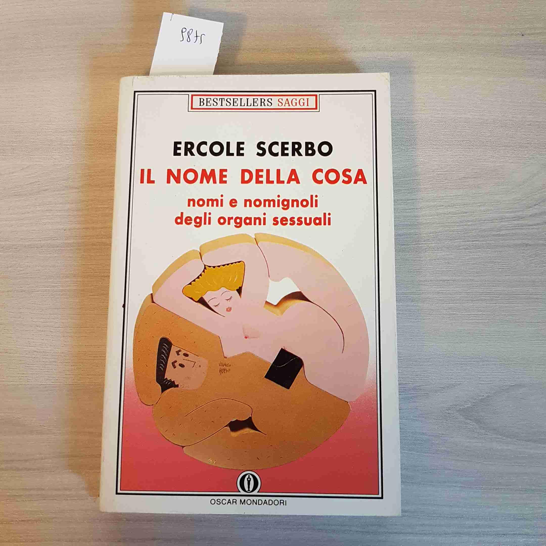 Il nome della cosa (Oscar bestsellers saggi, Band 33) Contemporary literature