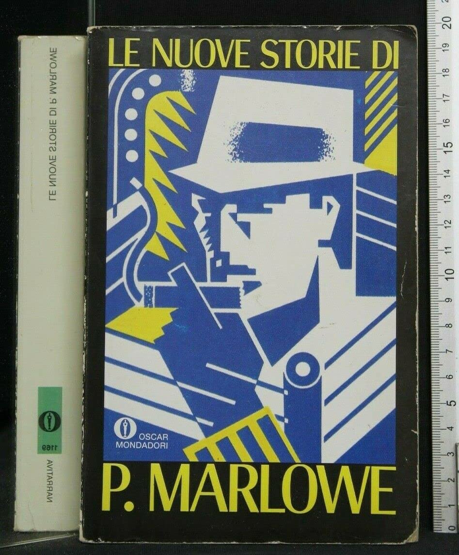 Le nuove storie di P. Marlowe (Oscar narrativa, Band 1169) Contemporary literature