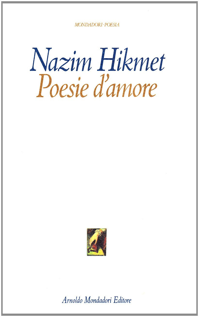 Poesie d'amore (Mondadori poesia) Contemporary literature
