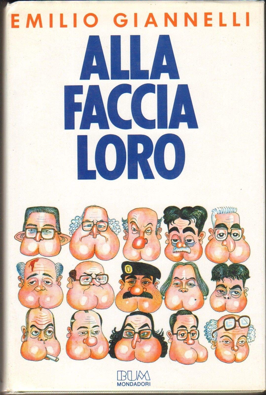 Alla faccia loro (Biblioteca umoristica Mondadori) Leisure, Home & Garden