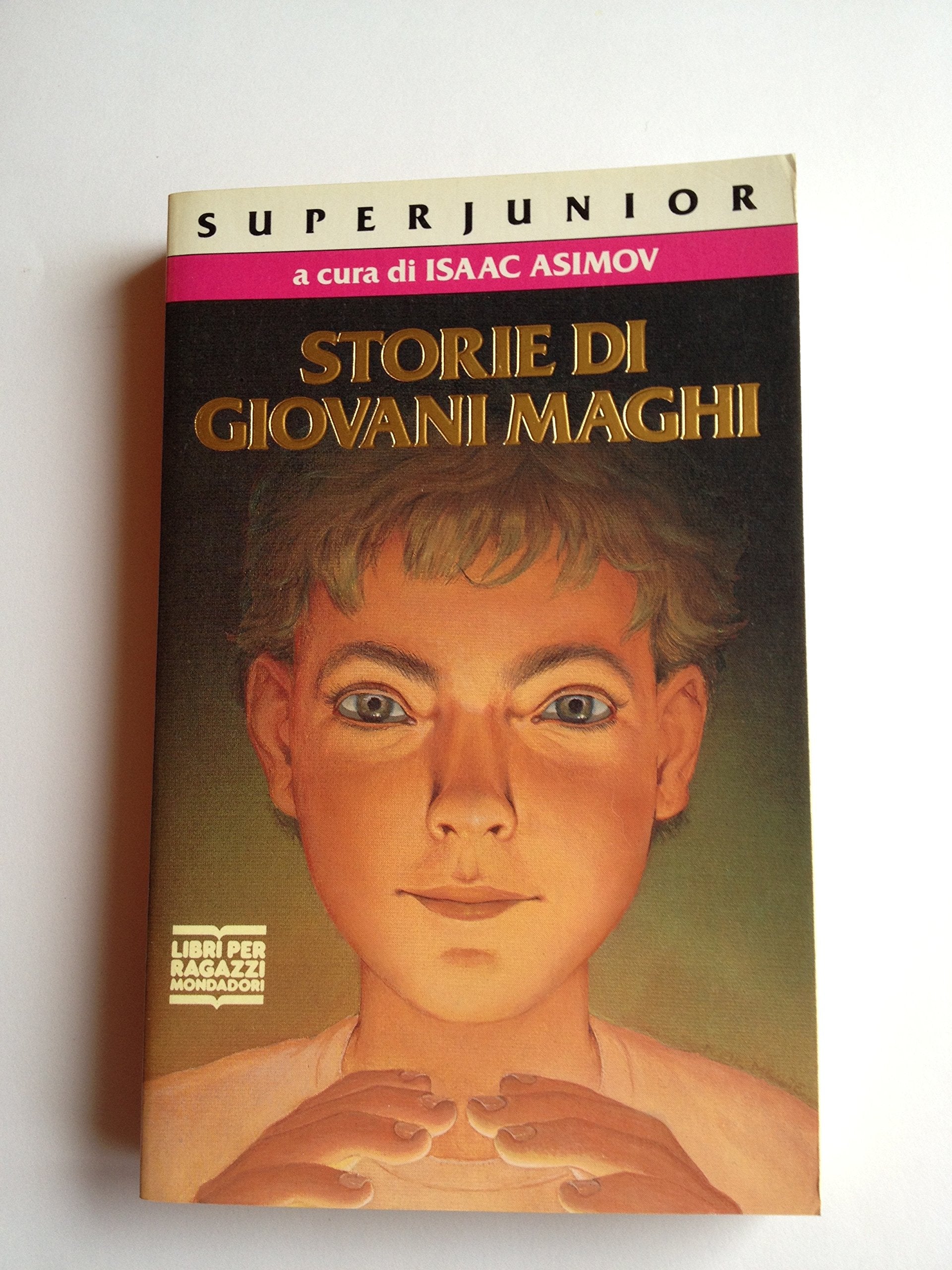 Storie di giovani maghi (Superjunior, Band 23) Novels & Short Stories