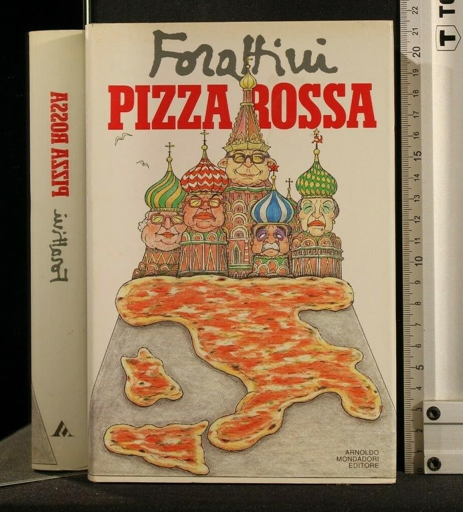 Pizza rossa (I libri di Giorgio Forattini) Cartoons