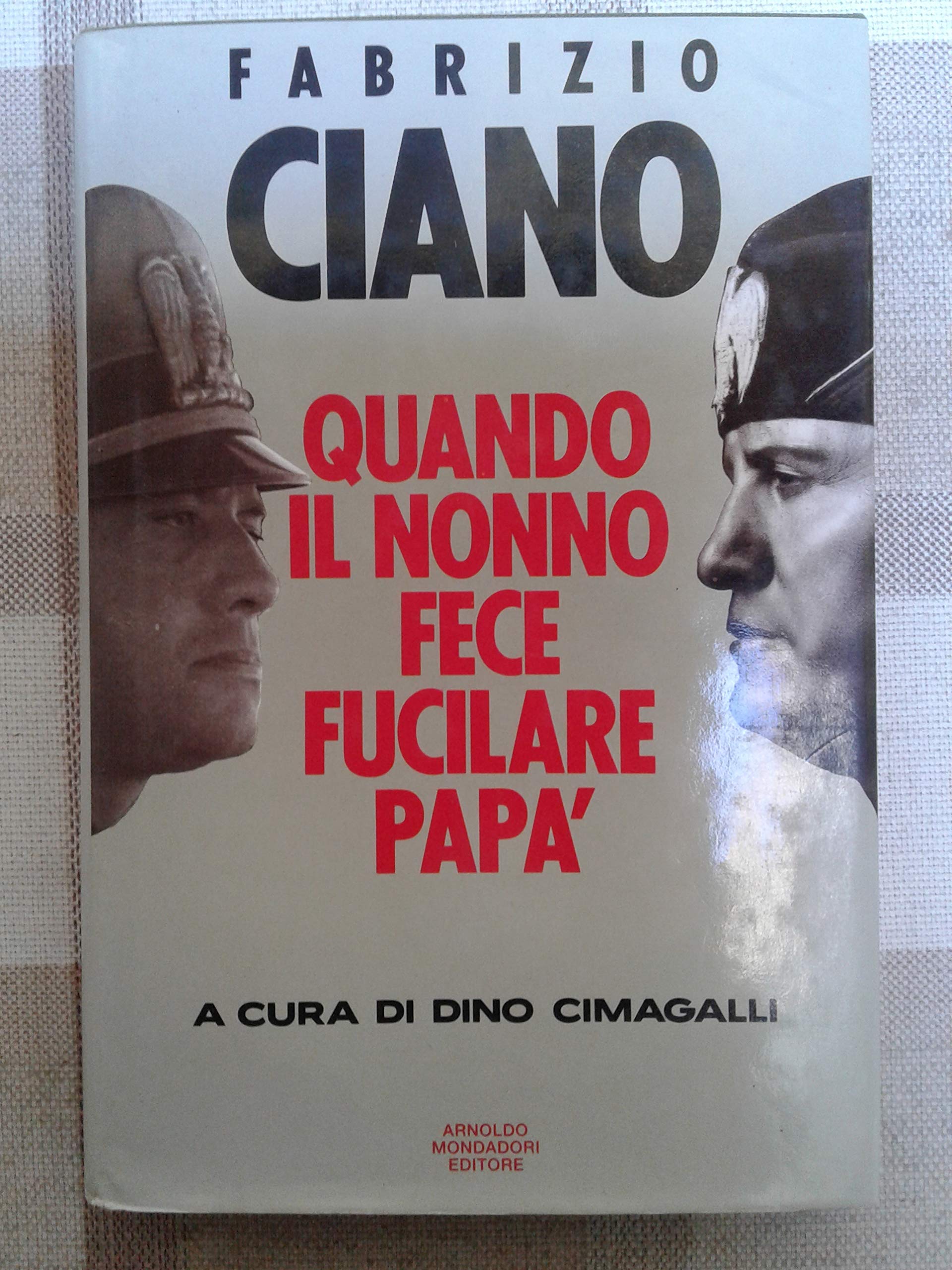 Quando il nonno fece fucilare papà (Ingrandimenti) Social Sciences