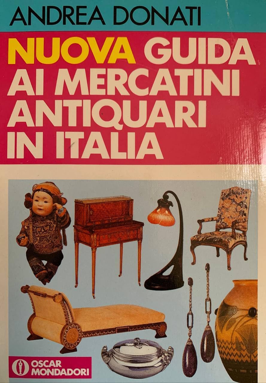 Nuova guida ai mercatini antiquari in Italia book