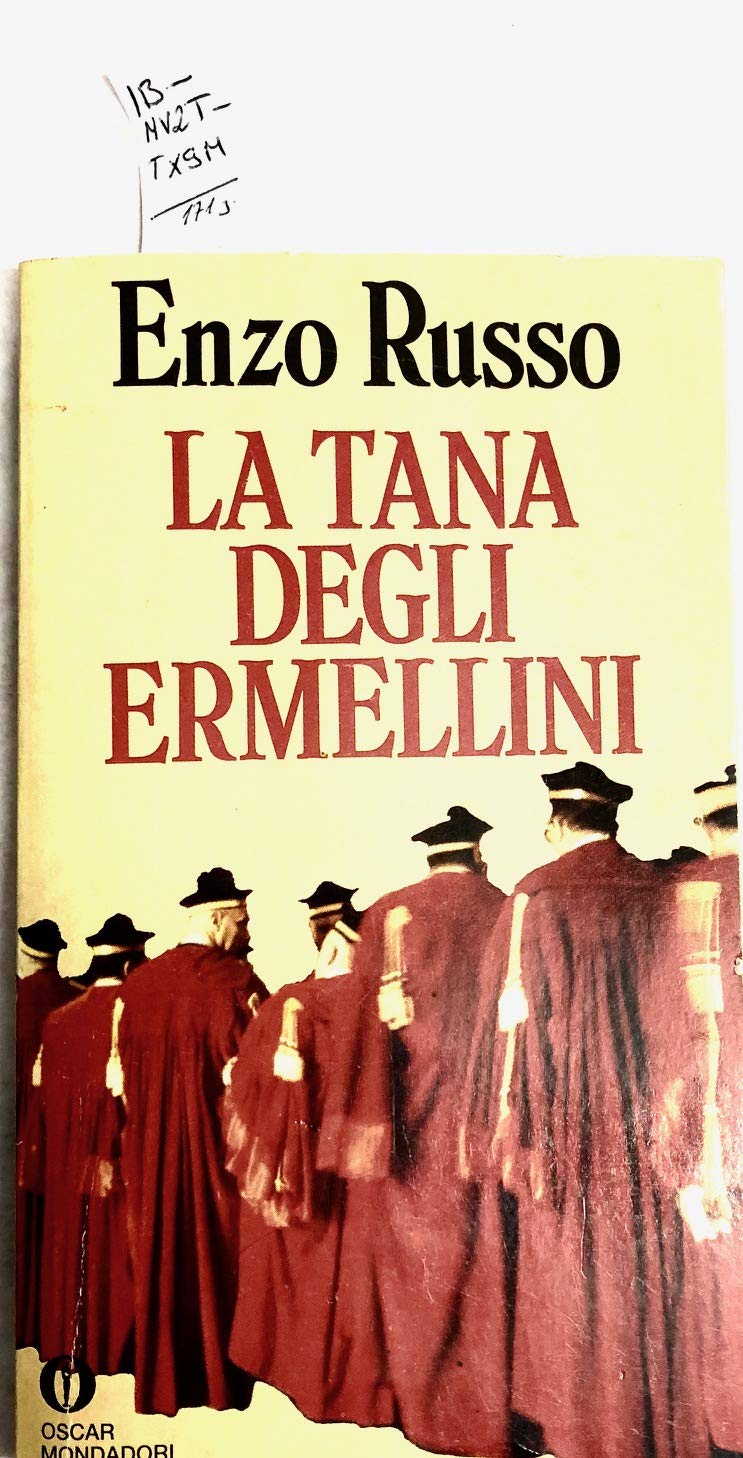 La tana degli ermellini (Oscar narrativa, Band 1200) Contemporary literature