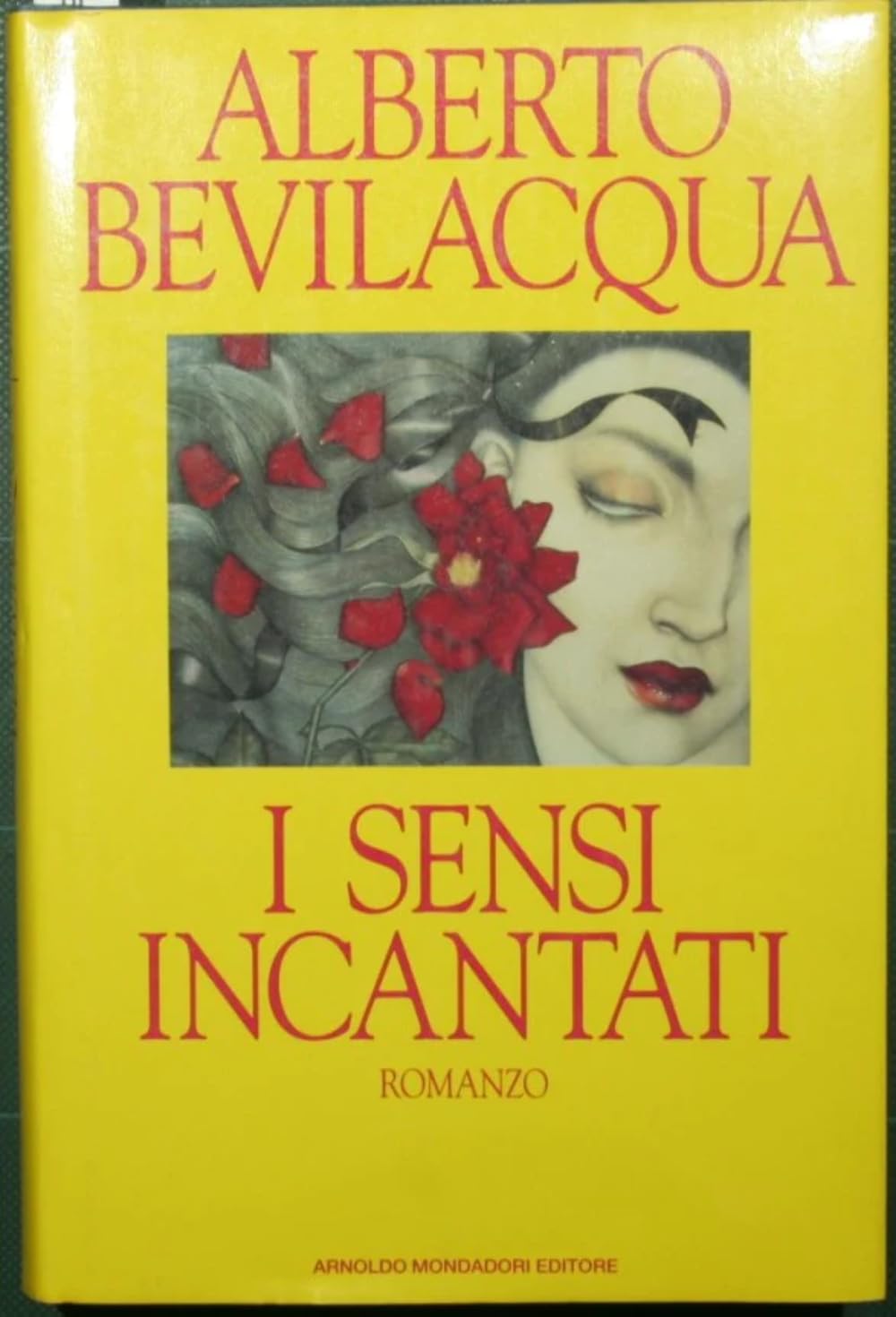 I sensi incantati (I libri di Alberto Bevilacqua) Contemporary literature