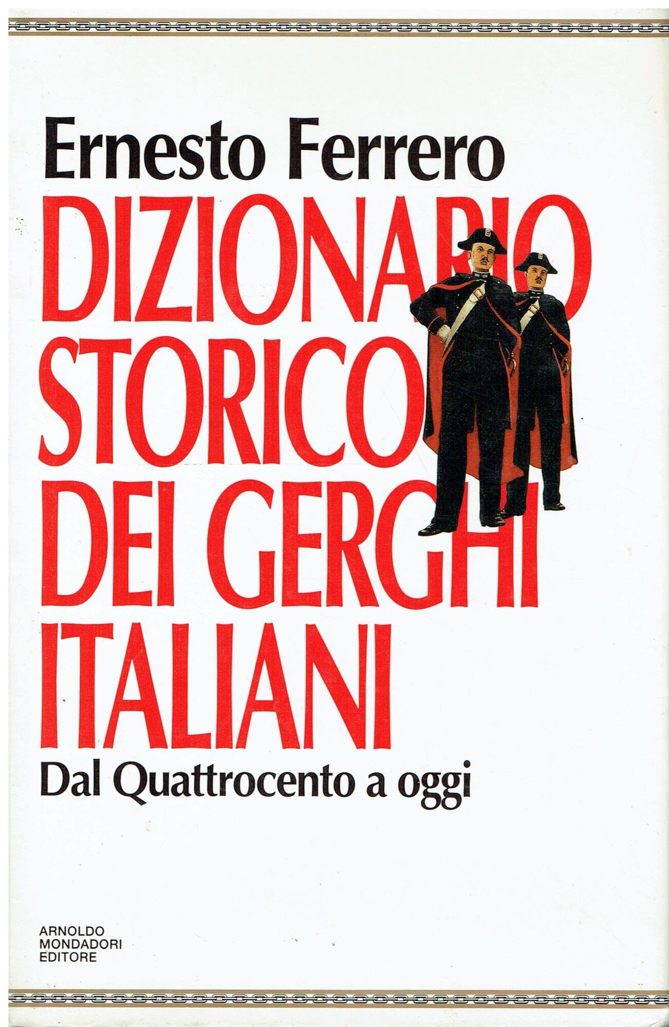 Dizionario storico dei gerghi italiani. Dal Quattrocento a oggi book