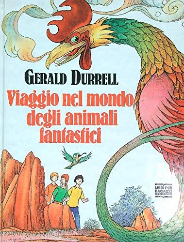 Viaggio nel mondo degli animali fantastici (Viaggi nei mondi degli animali) Leisure, Home & Garden