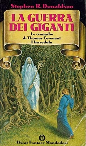 La guerra dei giganti. Libro secondo delle cronache di Thomas Covenant l'incredulo book