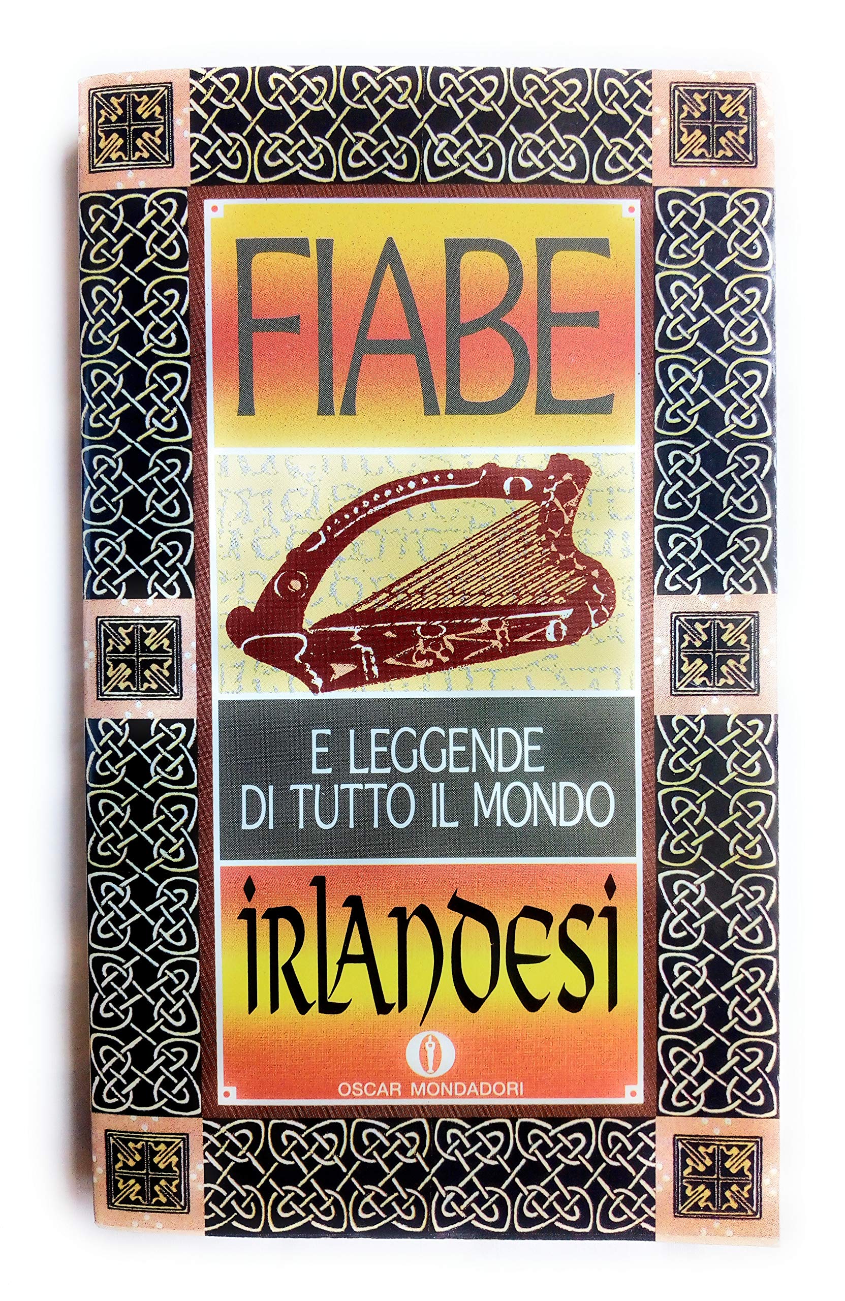 Fiabe irlandesi. Fiabe e leggende di tutto il mondo (Oscar varia, Band 1192) Books