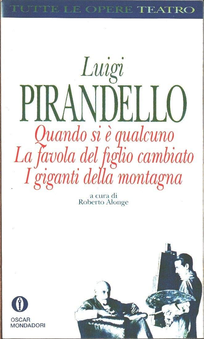 Quando SI e'Qualcuno, i Giganti Della Montagna, La Favola book