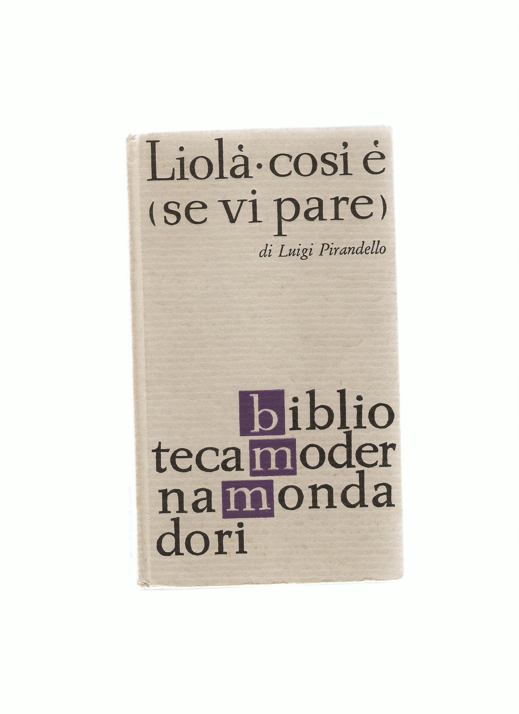 Liola Cosi e (se vi pare) Books