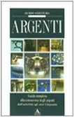 Argenti. Ediz. illustrata (Illustrati. Guide cultura) Film, Art & Culture