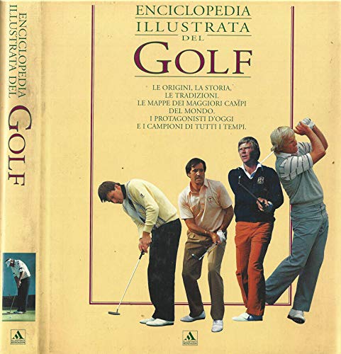 Enciclopedia illustrata del golf. Ediz. illustrata book
