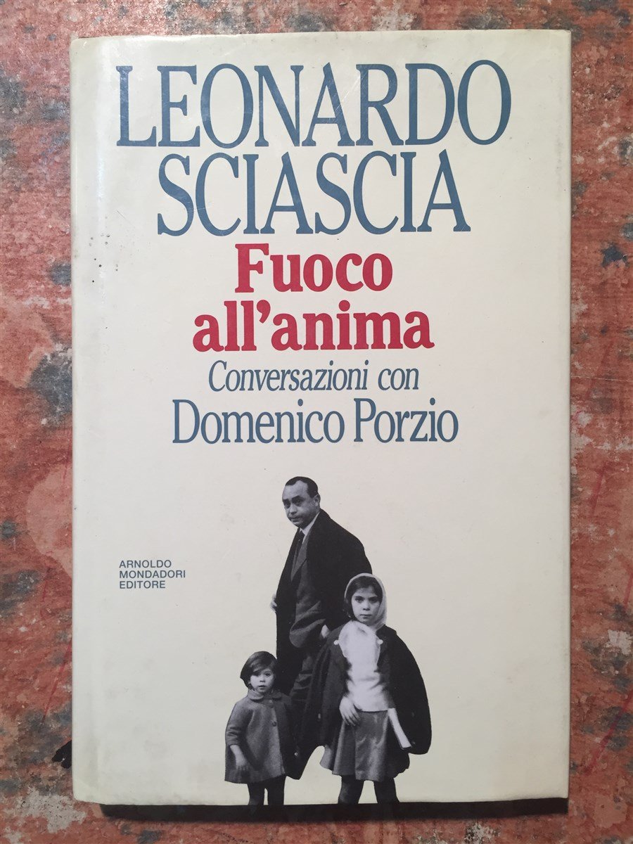 Fuoco all'anima: Conversazioni con Domenico Porzio (Saggi) (Italian Edition) book