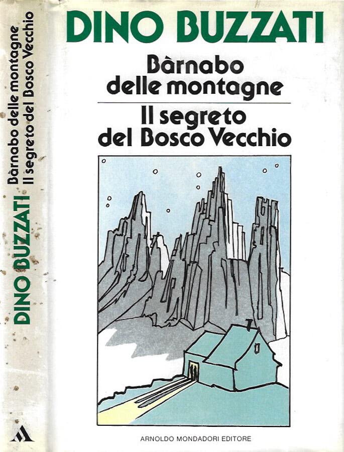 Il segreto del Bosco Vecchio (Libri da leggere) Classics