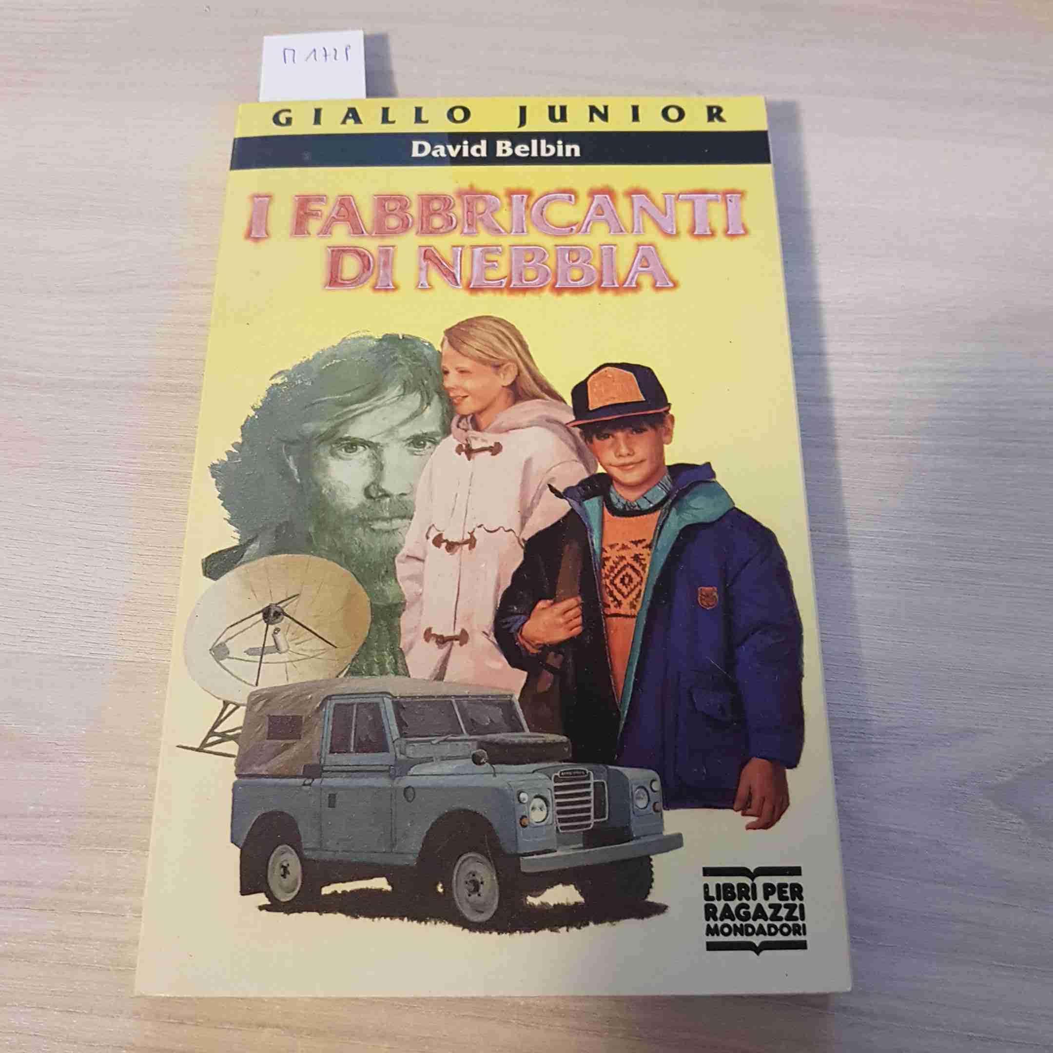 I fabbricanti di nebbia (Junior giallo, Band 18) Books