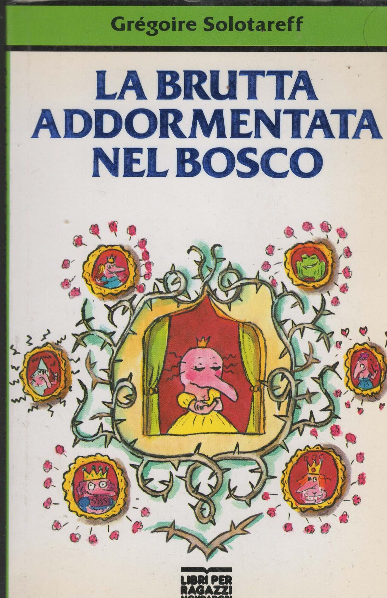 La brutta addormentata nel bosco book