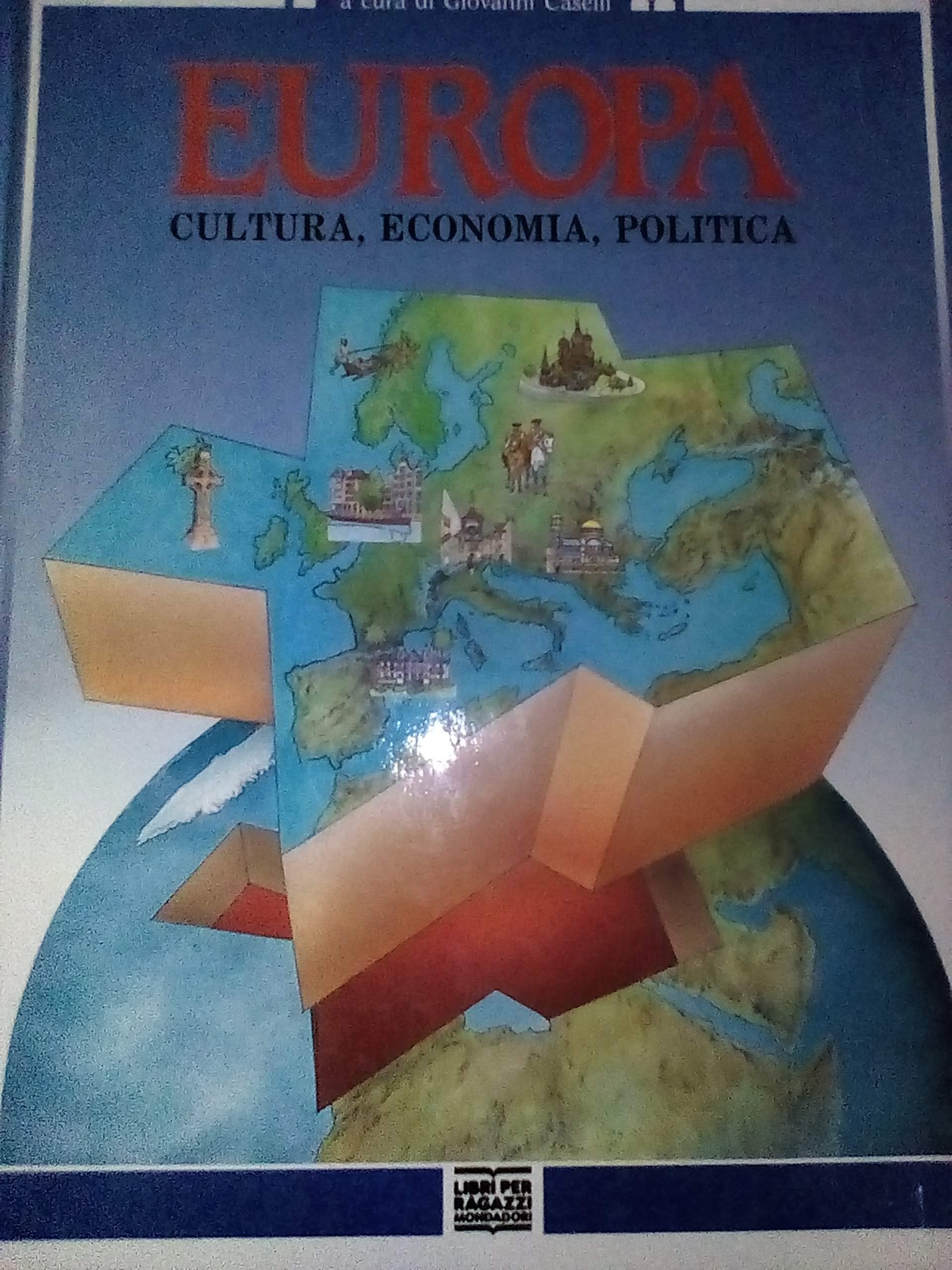 Europa. Cultura, economia, politica book