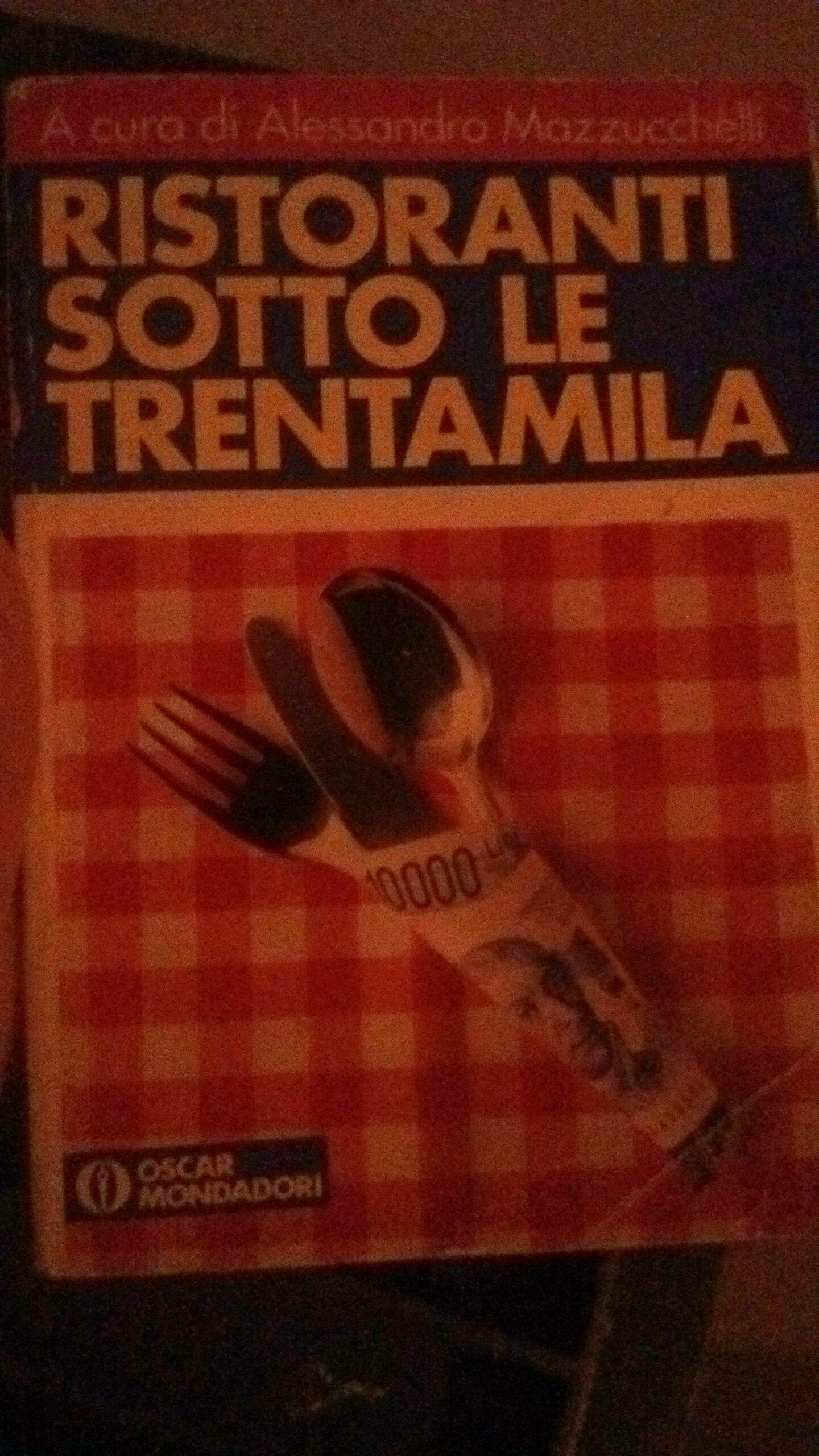 Ristoranti sotto le trentamila (Oscar manuali) Leisure, Home & Garden