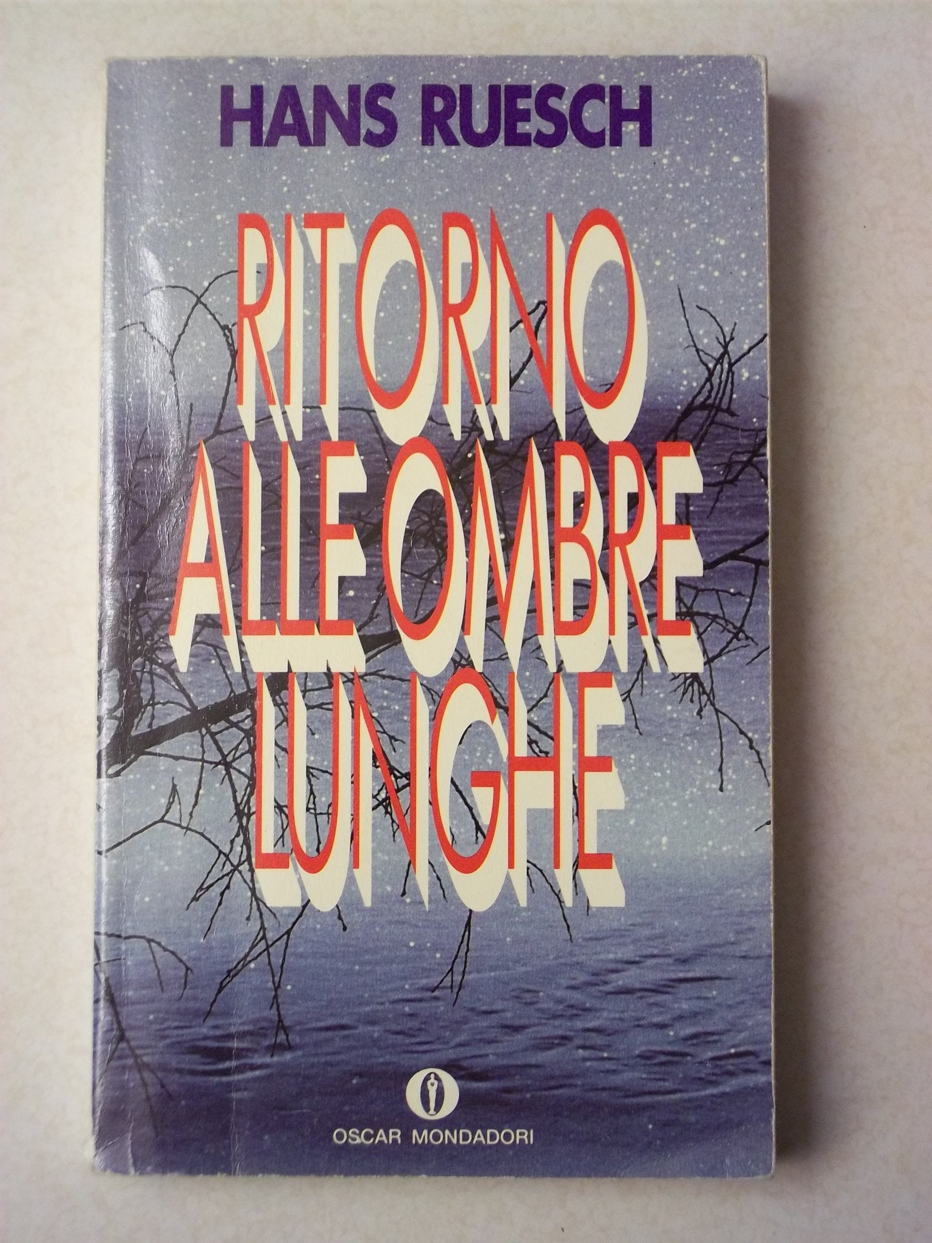 Ritorno alle ombre lunghe (Oscar narrativa, Band 1222) Contemporary literature