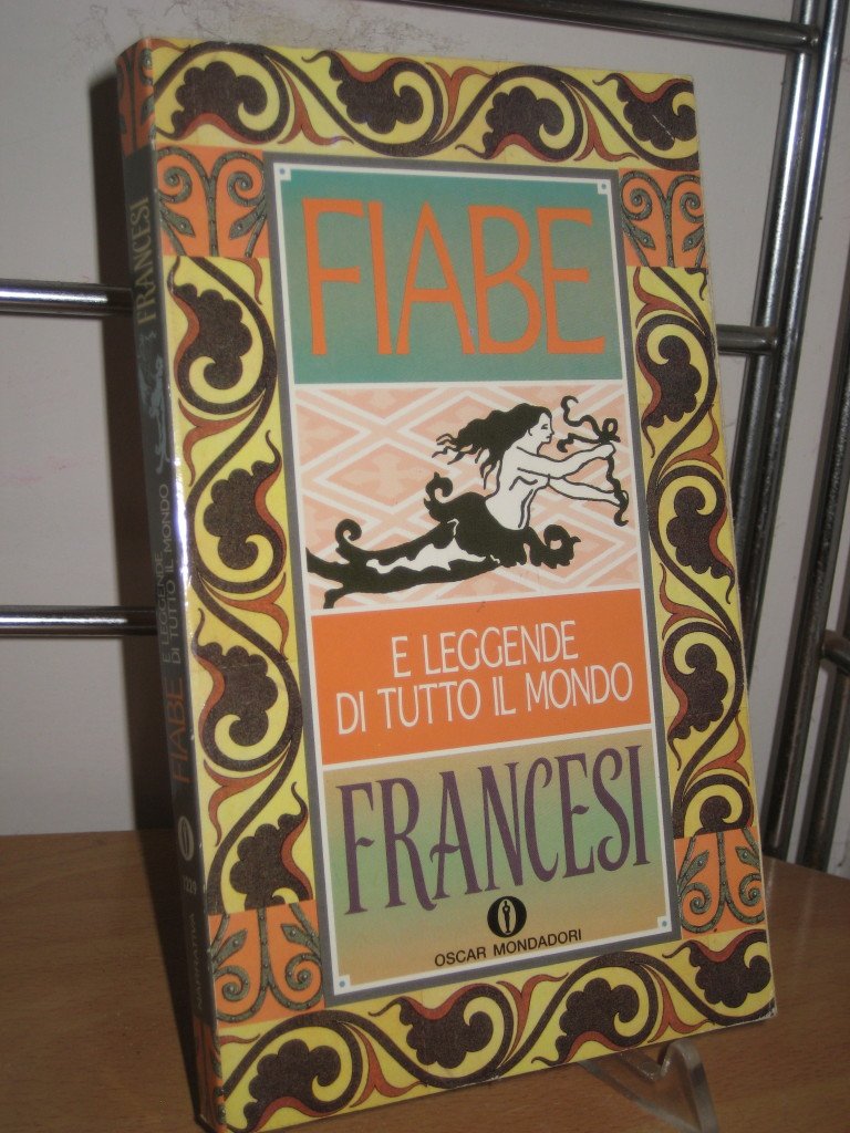 Fiabe francesi. Fiabe e leggende di tutto il mondo book