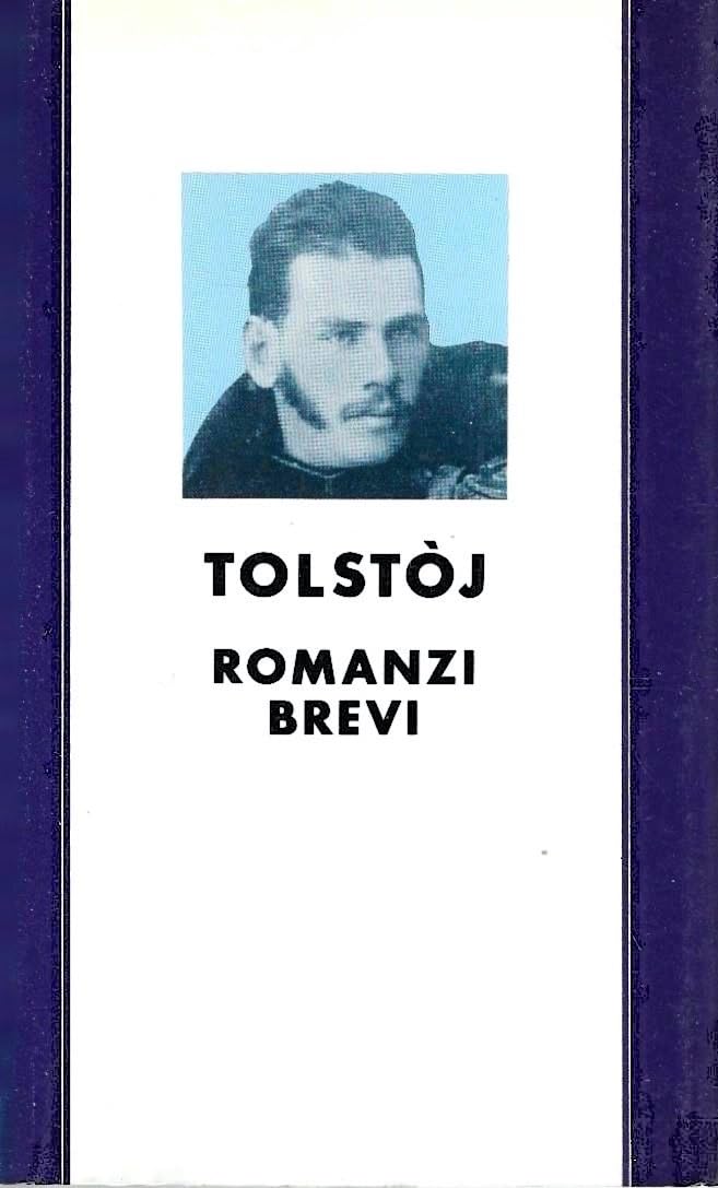 Romanzi brevi (Oscar grandi classici, Band 27) Classics
