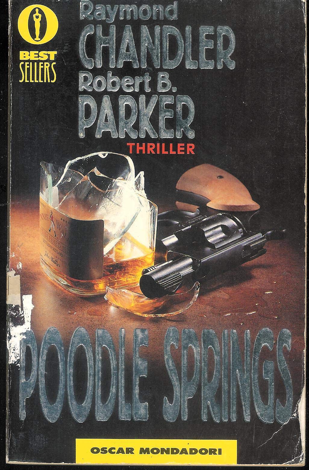 Poodle springs (Oscar bestsellers, Band 255) Contemporary literature