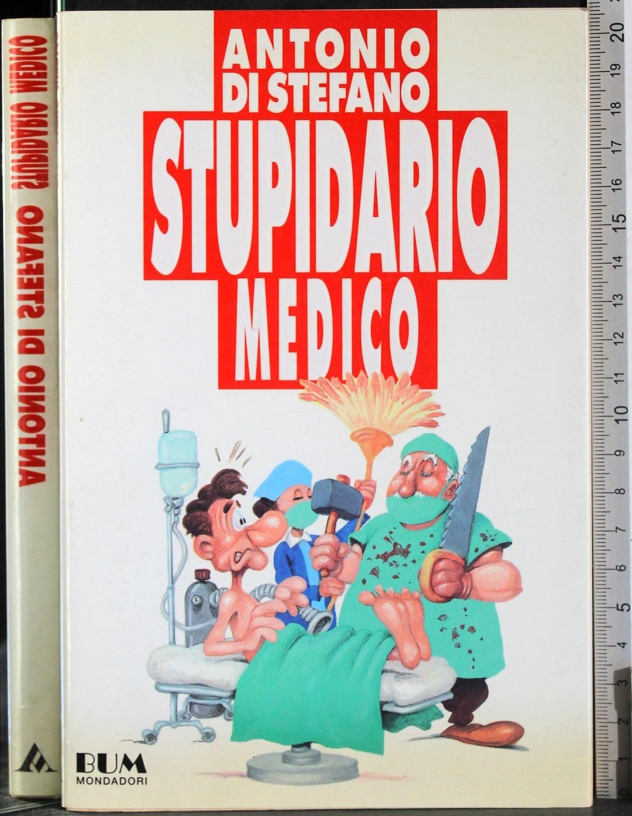 Stupidario medico (Biblioteca umoristica Mondadori) Leisure, Home & Garden