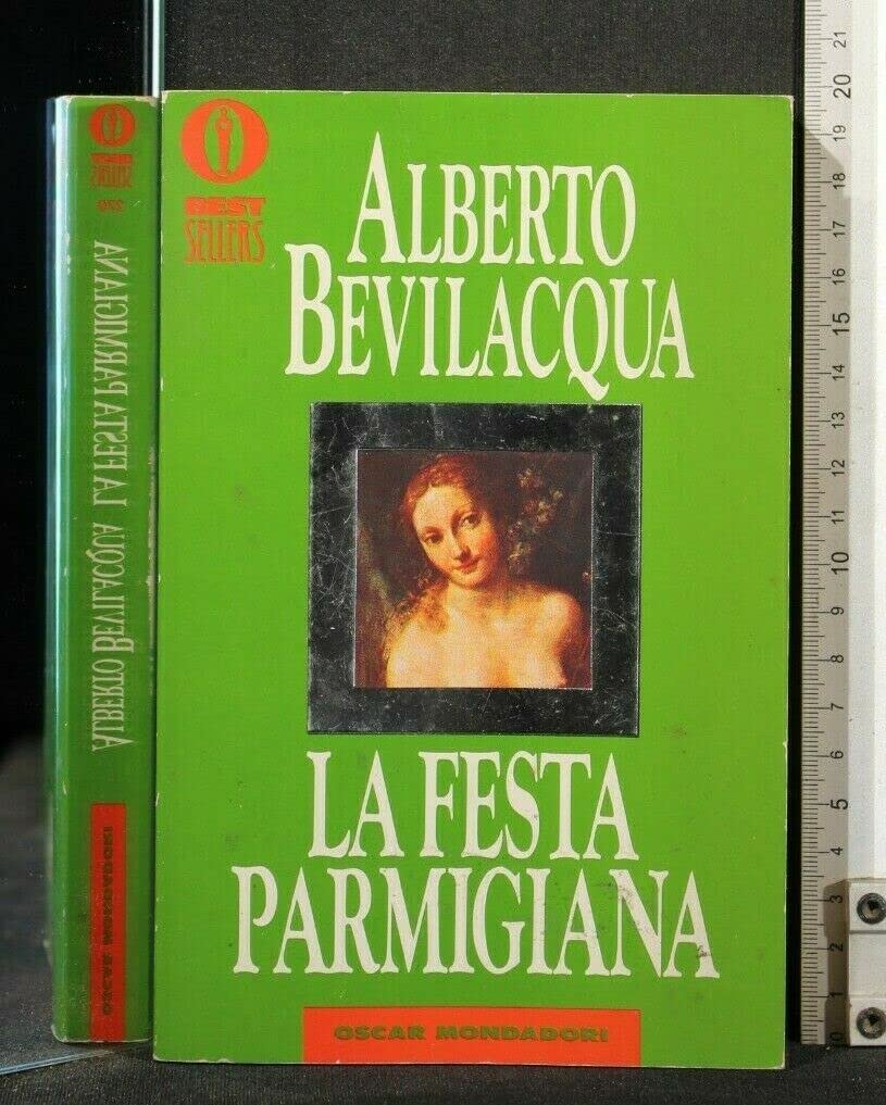 La Festa Parmigiana (Fiction, Poetry & Drama, Band 270) Contemporary literature Books