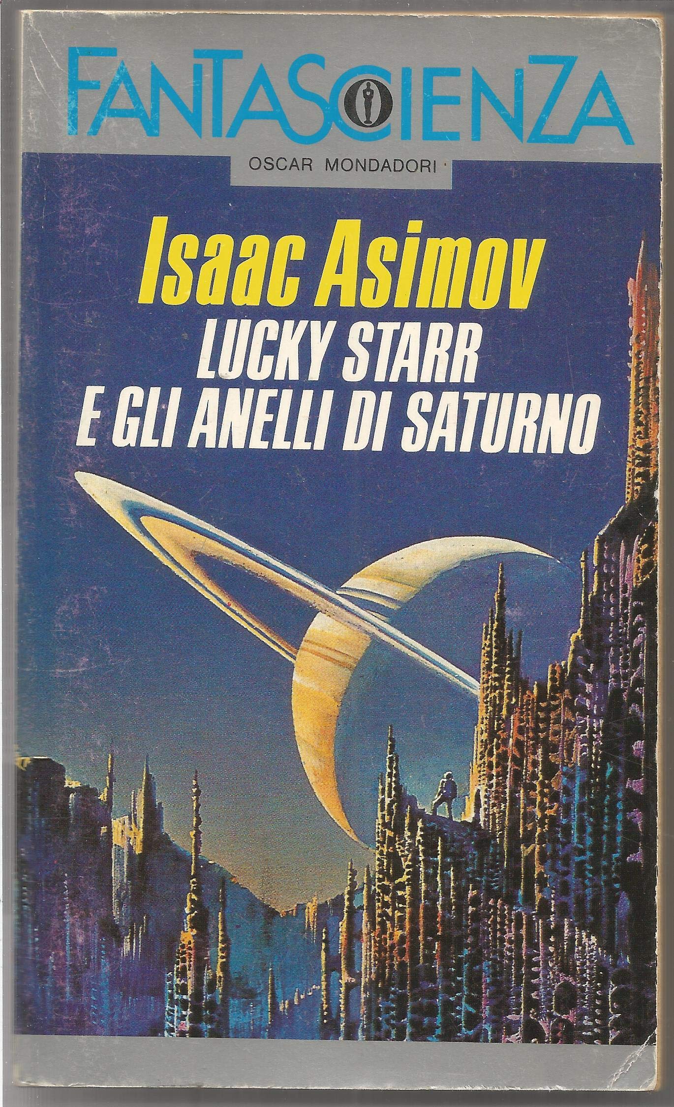 Lucky Starr e gli anelli di Saturno (Oscar fantascienza, Band 103) Contemporary literature