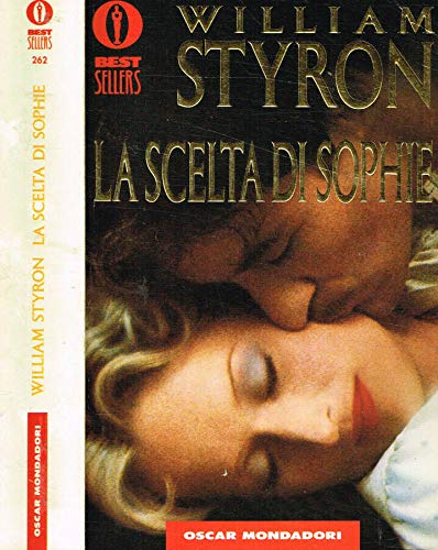 La scelta di Sophie (Oscar bestsellers, Band 262) Contemporary literature