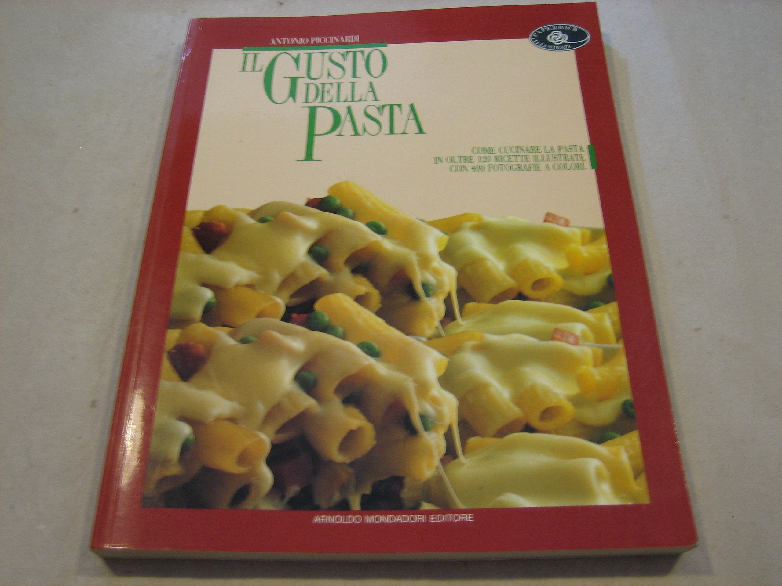Il gusto della pasta (Illustrati. Gastronomia paperback) Leisure, Home & Garden