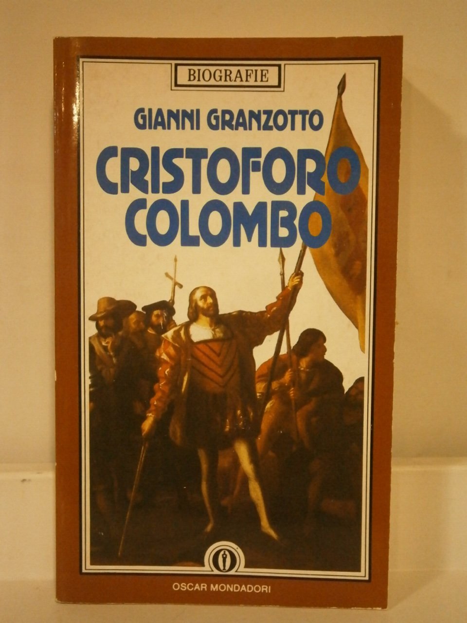 Cristoforo Colombo (Oscar biografie, Band 26) Memories