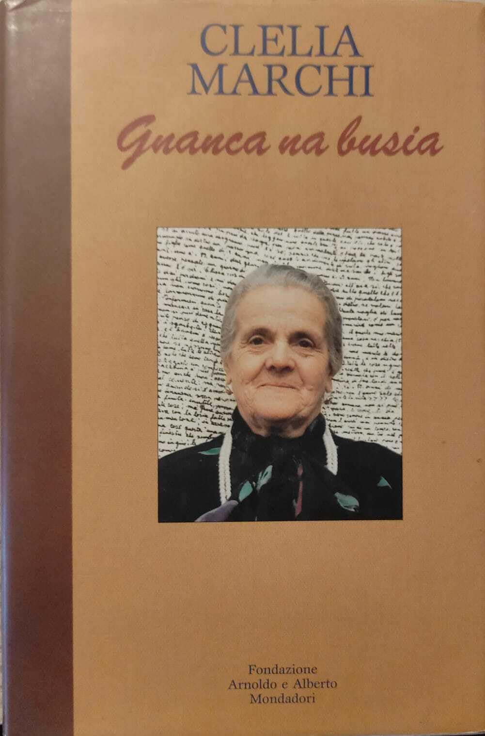 Gnanca na busia (Testi di filologia italiana) Contemporary literature
