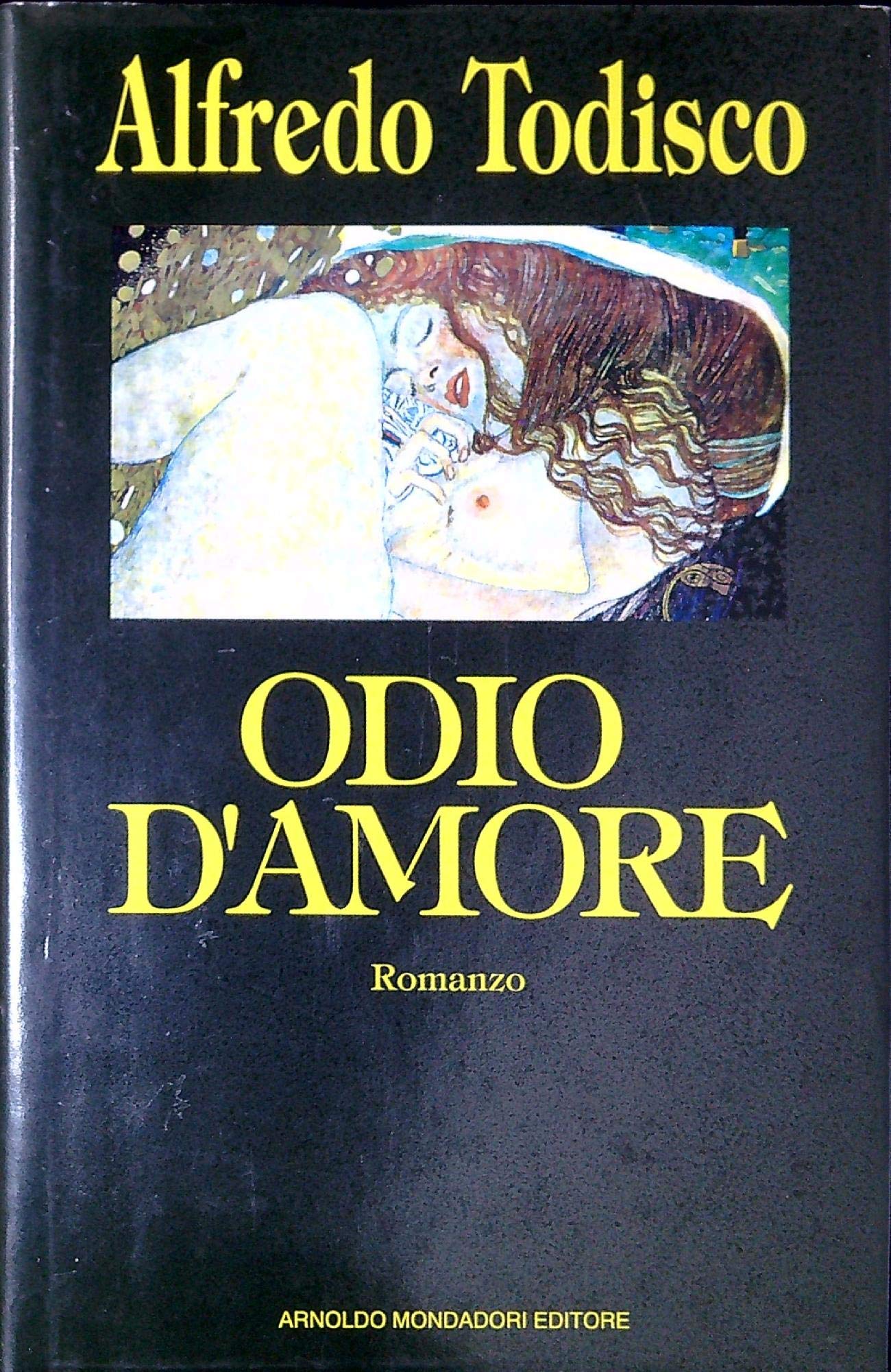 Odio d'amore (Scrittori italiani) Contemporary literature