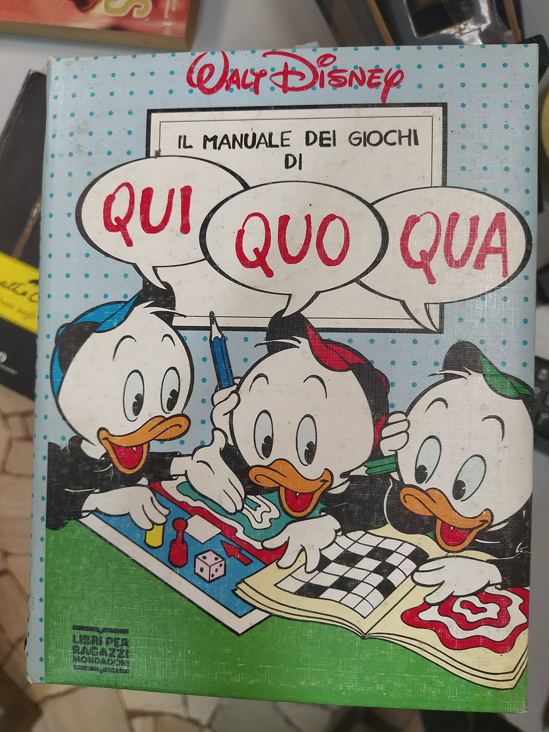 Il manuale dei giochi di Qui Quo Qua (Manuali Disney) Books