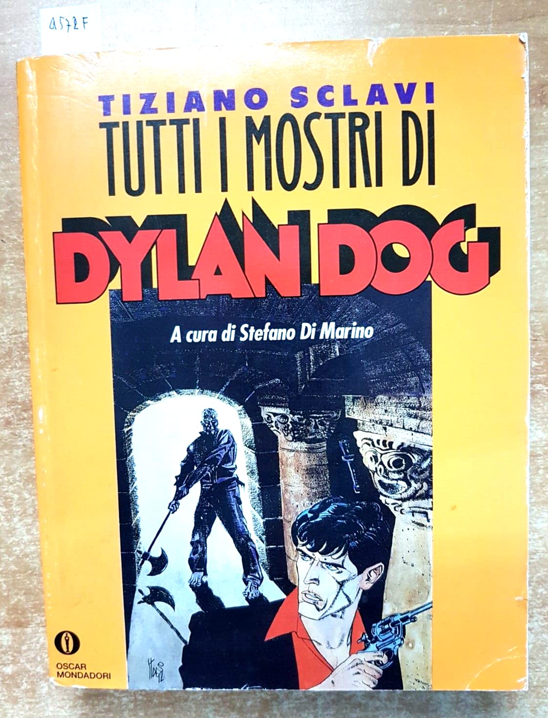 Tutti i mostri di Dylan Dog (Oscar narrativa, Band 1259) Manga