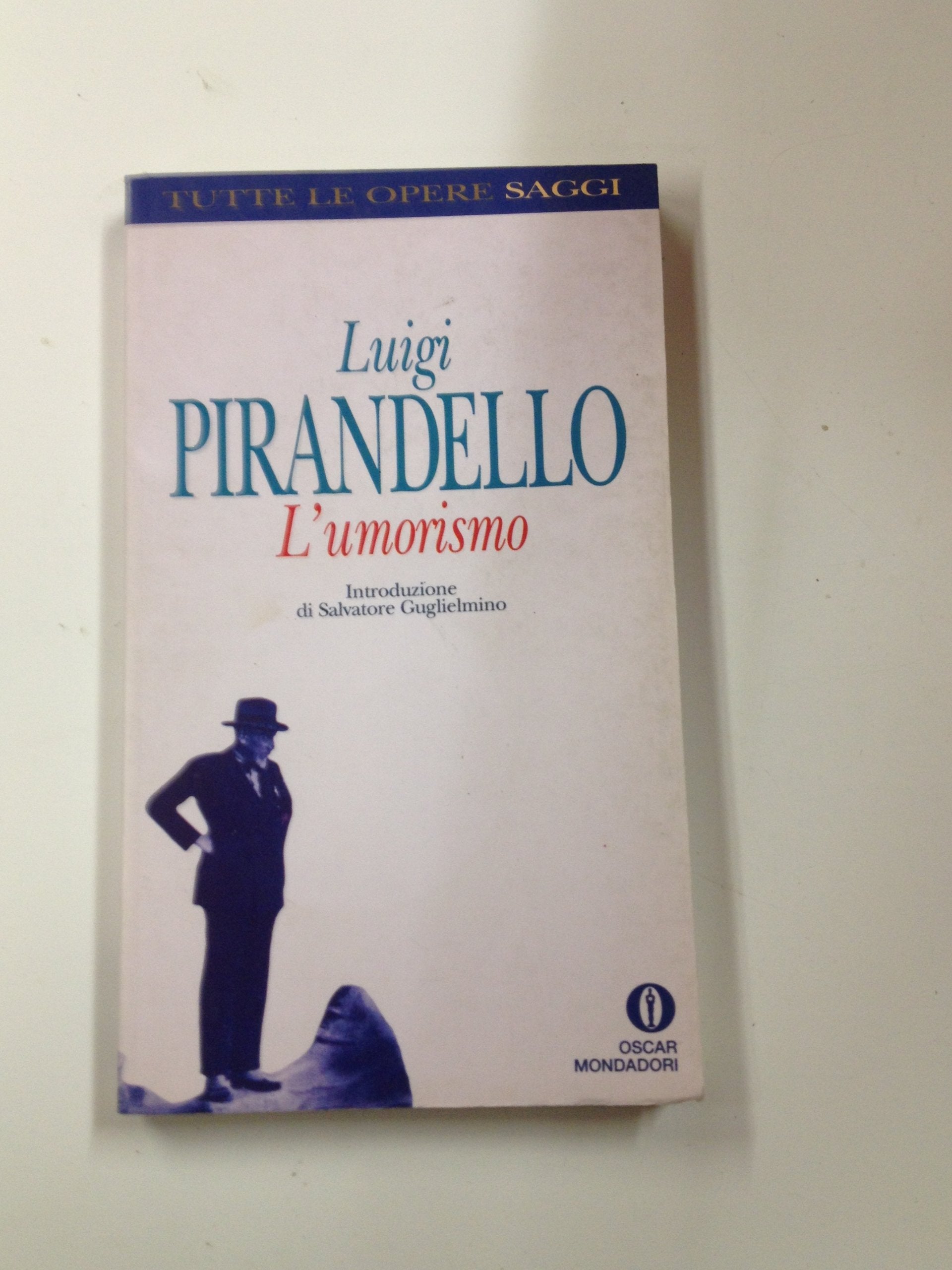 L'Umorismo (Fiction, poetry & drama, Band 21) Essays & Short Stories